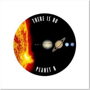 There is no planet b #2 Posters and Art